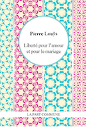 Liberté pour l´amour et le mariage